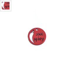 Πλέξι Ακρυλικό Μοτίφ Στρογγυλό με Πιπεριά "so spicy" 20mm - Κόκκινο ΚΩΔ:71480837.070-NG